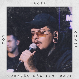 Coração Não Tem Idade (Cover Version)
