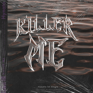 KILLER ME