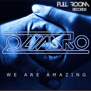 We Are Amazing (Original Mix)