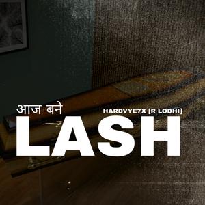आज बने LASH