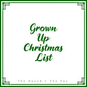 Grown-Up Christmas List
