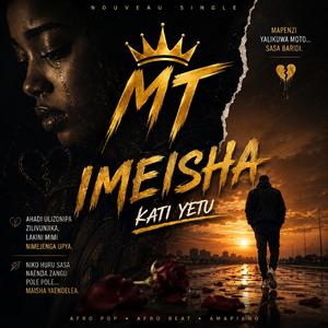 Imeisha Kati Yetu