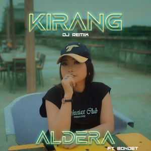Kirang (DJ Remix)