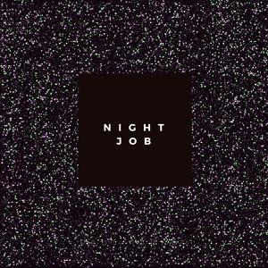 Night Job