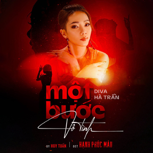 Một Bước Vô Tình (Hạnh Phúc Máu Original Soundtrack)