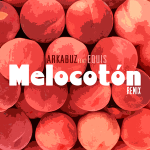 Melocotón (Remix)