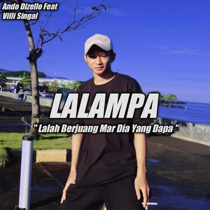 Lalampa | Lalah Berjuang Mar Dia Yang Dapa