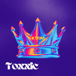 Toxxic