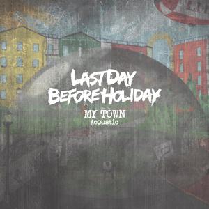 My Town (Acoustic) (Acoustic)