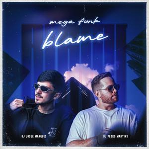 MEGA FUNK BLAME