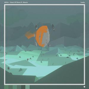 Willim-Heart Of Stone（Woomix remix）