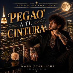 Pegao’ A Tu Cintura