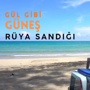 Gül Güneş Gibi