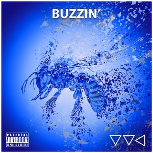 BUZZIN'