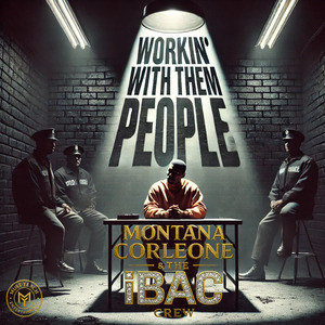 Workin' With Them People (Digitally Remastered)