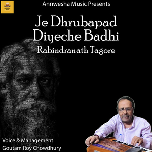 Je Dhrubapad Diyeche Badhi