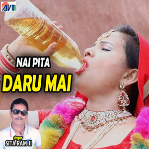 Nai Pita Daru Mai