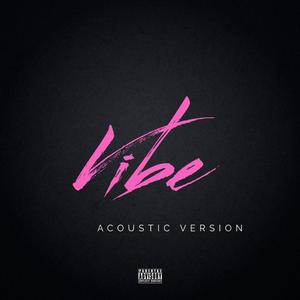 VIBE (Stripped Acoustic)