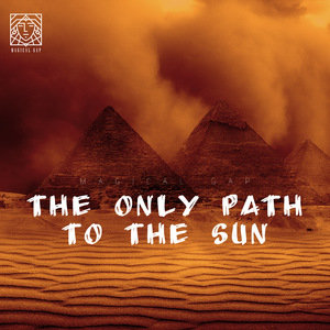 The Only Path To The Sun