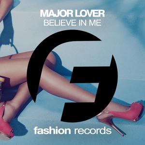 Believe in Me (Original Mix)