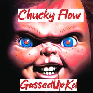 Chucky Flow