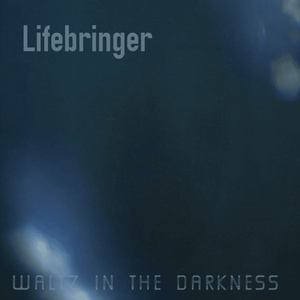 Waltz In The Darkness