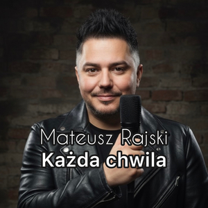 Każda Chwila