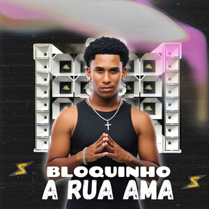 Bloquinho a Rua Ama: Olha pra Cara / Lobo Mal / Toma Piroca Toda / Do Jeito Que Tu Gosta / Balança Bunda / È Muita Bala / Nos É 244 / Surfista de Asfalto