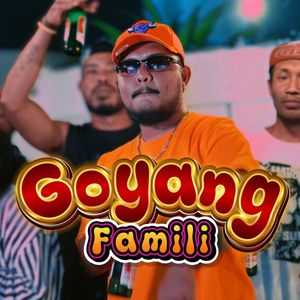 Goyang Famili