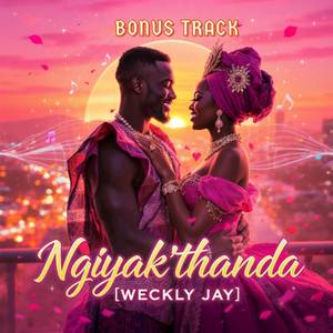 Ngiyak'thanda (Bonus Track)