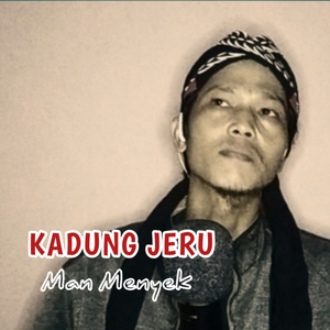 KADUNG JERU