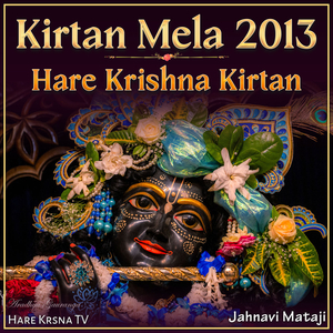 Kirtan Mela 2013 Hare Krishna Kirtan (Live)