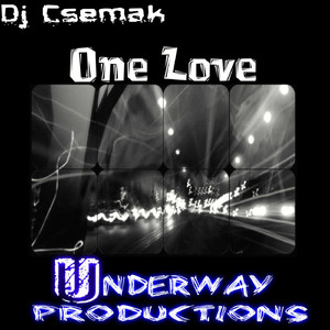One Love (Dj Csemak Jackin Mix)