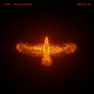 Down With Me (Feat. Dan DeCristofaro)