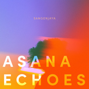 Asana Echoes