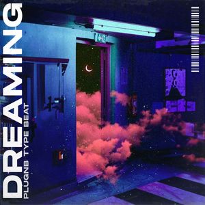 Plugnb Type Beat "Dreaming"