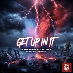 Get Up In It (feat. Nemesis)