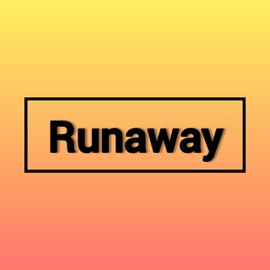Runaway