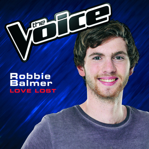 Love Lost (The Voice Australia 2014 Performance)