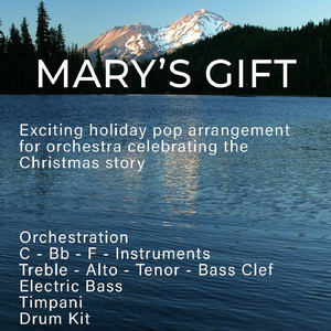 Mary's Gift Symphony