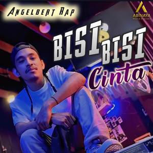 BISI BISI CINTA