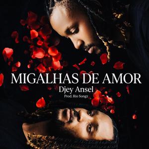 MIGALHAS DE AMOR