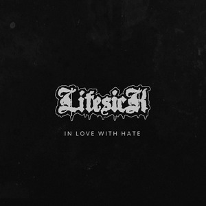 In Love With Hate