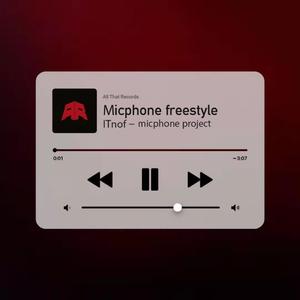 Micphone freestyle