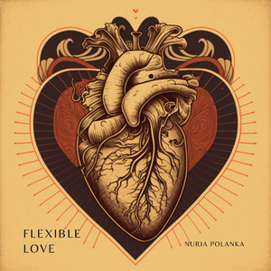 Flexible love