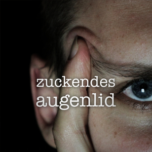 zuckendes augenlid