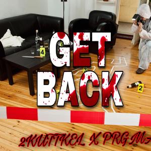 Get back (feat. PRG Mari)