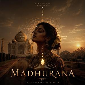 Madhurana (Deep House)