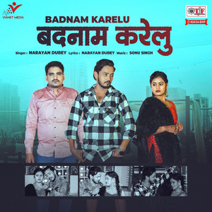 Badnam Karelu