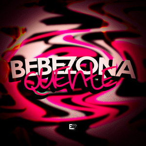 Bebezona Quente